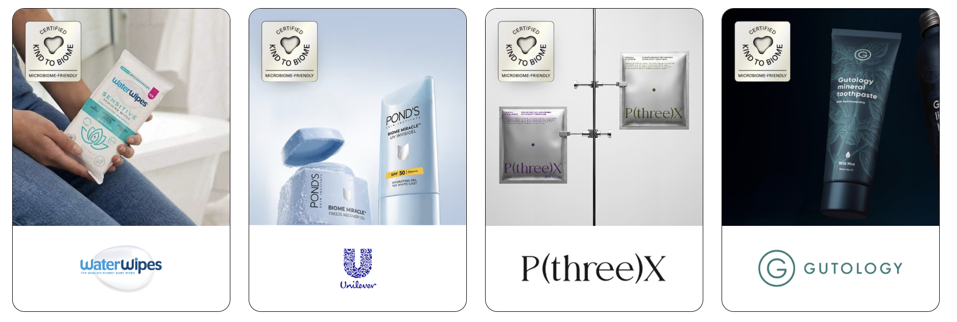 KIND TO BIOME 인증 마크가 적용된 제품 사례: WaterWipes, P(three)X, GUTOLOGY 및 글로벌 스킨케어 제품